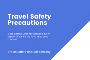 Read more about the article Travel Safety Precautions During Corona Pandemic